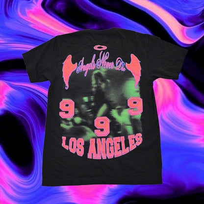 Angels Never Die 999 LA T-Shirt